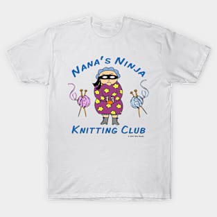 Edna: Nana's Ninja Knitting Club T-Shirt